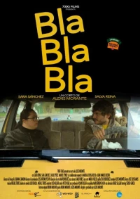 Постер фильма: Bla Bla Bla