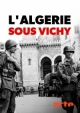 L'Algérie sous Vichy