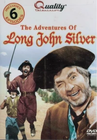 Постер фильма: Приключения Длинного Джона Сильвера