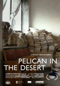 Постер фильма: Пеликан в пустыне