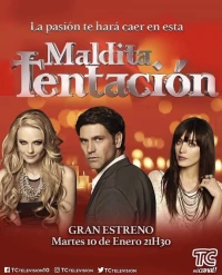 Постер фильма: Maldita Tentación