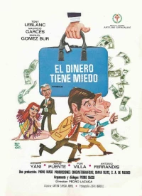 Постер фильма: El dinero tiene miedo