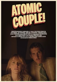 Постер фильма: Atomic Couple!