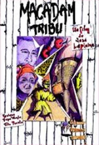 Постер фильма: Macadam tribu