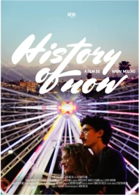 Постер фильма: History of Now