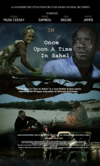 Постер фильма: Once Upon a Time in Sahel