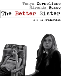 Постер фильма: The Better Sister