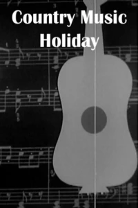 Постер фильма: Country Music Holiday