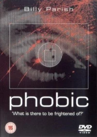 Постер фильма: Phobic