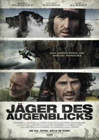 Постер фильма: Jäger des Augenblicks - Ein Abenteuer am Mount Roraima