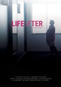 Постер фильма: Life After