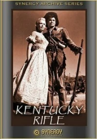 Постер фильма: Kentucky Rifle