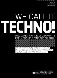 Постер фильма: We Call It Techno!