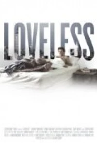 Постер фильма: Loveless