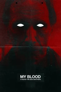 Постер фильма: My Blood