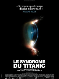 Постер фильма: Синдром Титаника
