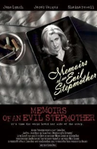 Постер фильма: Memoirs of an Evil Stepmother