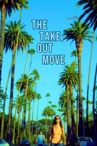 Постер фильма: The Take Out Move