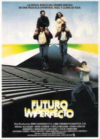 Постер фильма: Futuro imperfecto