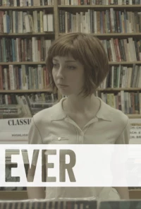 Постер фильма: Ever