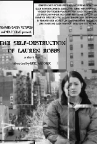 Постер фильма: The Self-Destruction of Lauren Robbs