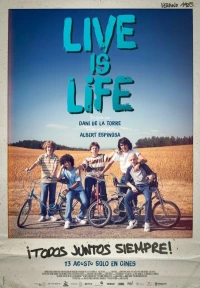 Постер фильма: Live Is Life