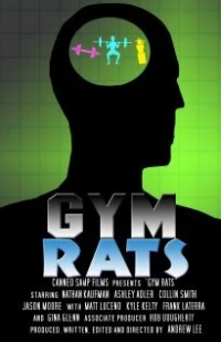 Постер фильма: Gym Rats