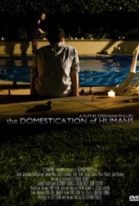 Постер фильма: The Domestication of Humans