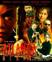 Постер фильма: Atlanta Heat 2