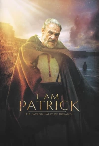 Постер фильма: Патрик. Святой покровитель Ирландии