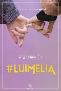 Постер фильма: #Luimelia
