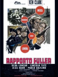 Постер фильма: Рапорт Фуллера, база в Стокгольме