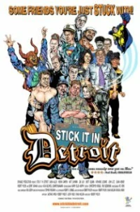 Постер фильма: Stick It in Detroit