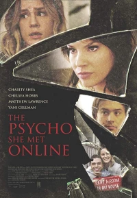 Постер фильма: Психопатка, с которой она познакомилась в сети