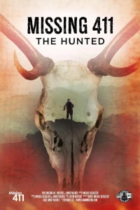 Постер фильма: Missing 411: The Hunted