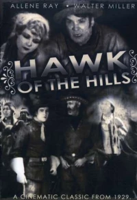 Постер фильма: Hawk of the Hills