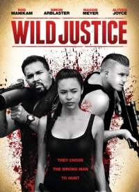Постер фильма: Wild Justice