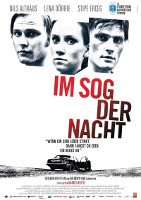 Постер фильма: Im Sog der Nacht