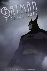 Постер фильма: Бэтмен: Странные дни
