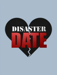 Постер фильма: Date or Disaster