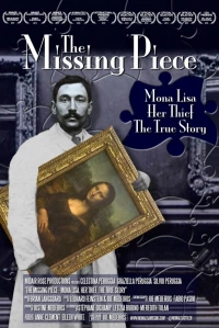 Постер фильма: The Missing Piece: Mona Lisa, Her Thief, the True Story