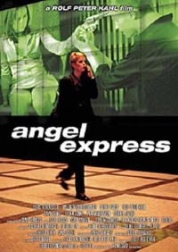 Постер фильма: Angel Express