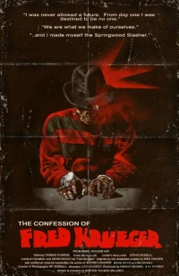 Постер фильма: The Confession of Fred Krueger
