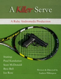 Постер фильма: A Killer Serve