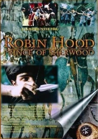 Постер фильма: Robin Hood: Prince of Sherwood