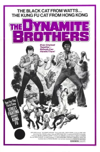 Постер фильма: Dynamite Brothers