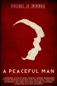 Постер фильма: A Peaceful Man