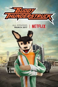 Постер фильма: Buddy Thunderstruck