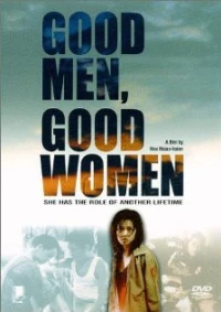 Постер фильма: Хорошие мужчины, хорошие женщины
