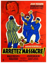 Постер фильма: Arrêtez le massacre